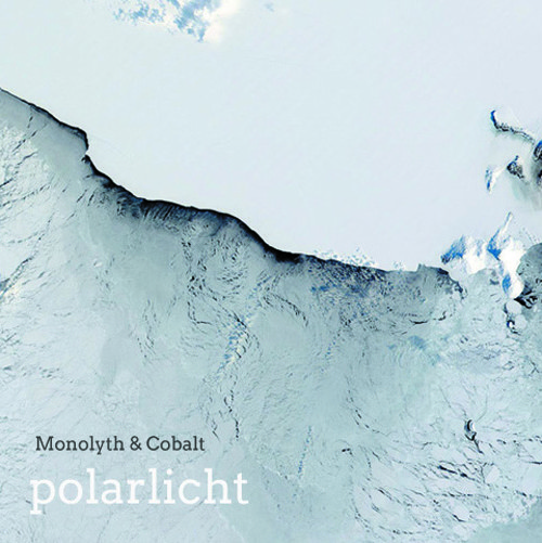 Monolyth & Cobalt – Polarlicht – Standard Version  AVAILABLE NOW!