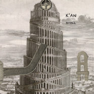 K’an – Babel – Deluxe edition   AVAILABLE NOW!