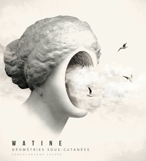 Catherine Watine – GÉOMÉTRIES SOUS-CUTANÉES – Standard Vinyl Version  Available Now!
