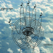 Gypsy Eyes – Nefelibata- Standard Version  Available Now!